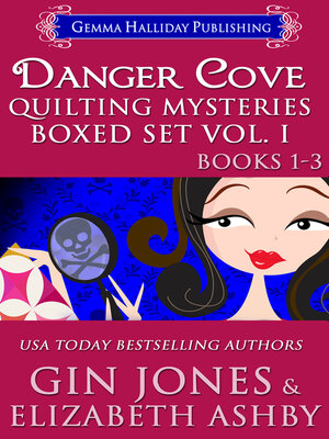 cover image of Danger Cove Quilting Mysteries Boxed Set Vol I (Books 1-3)